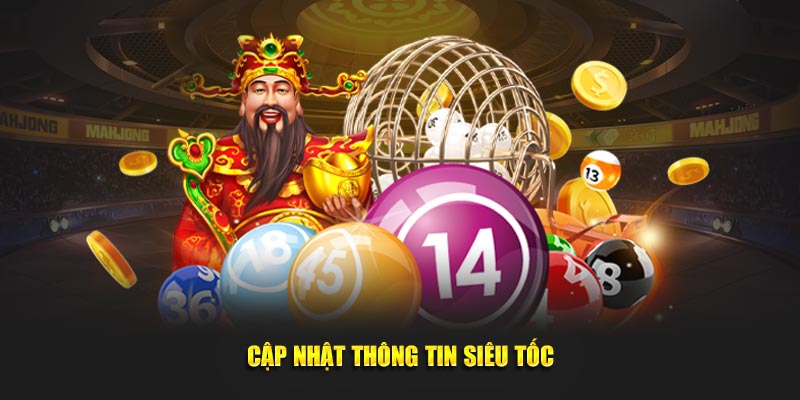 Cập nhật thông tin nhanh chóng