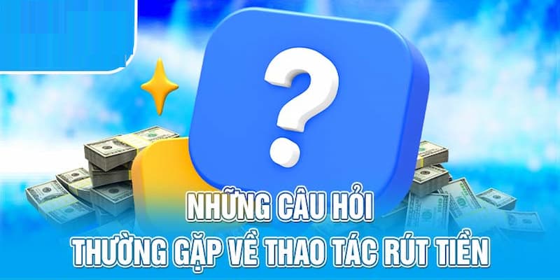 Những lỗi mà hội viên thường mắc phải khi thực hiện rút tiền tại WW88